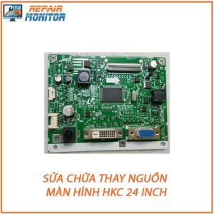 Sửa Chữa Thay Nguồn Màn Hình HKC 24 Inch