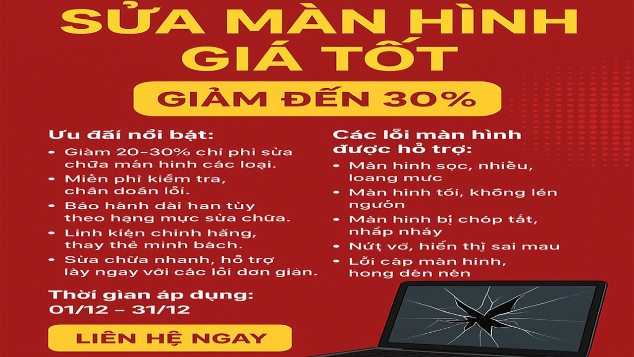 khuyen-mai-thang-12-sua-man-hinh-gia-tot-giam-den-30-1