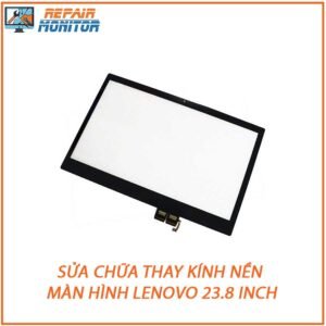 sua-chua-thay-kinh-nen-man-hinh-lenovo-23-8-inch