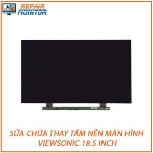 sua-chua-thay-tam-nen-man-hinh-viewsonic-18-5-inch-0
